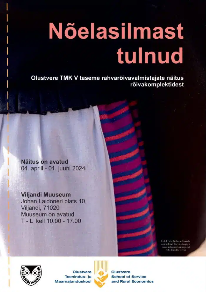 Rahvarõivanäitus &#8220;Nõelasilmast tulnud&#8221;