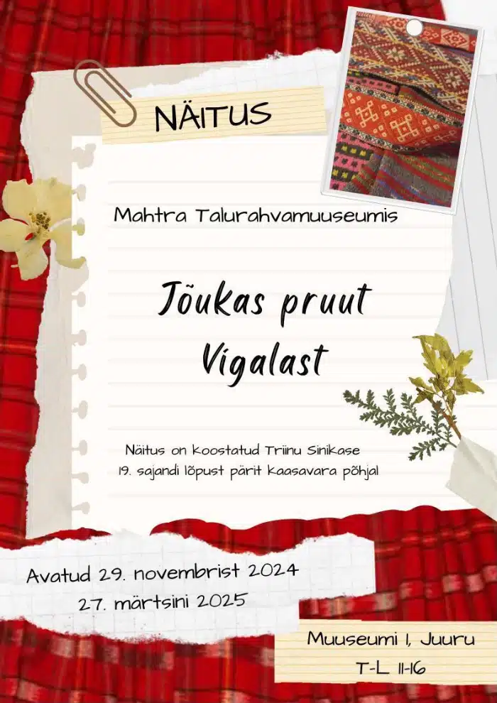 Rahvarõivanäitus “Jõukas pruut Vigalast” Rahvarõivanäitus “Jõukas pruut Vigalast”