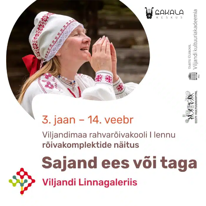 Rahvarõivanäitus “Sajand ees või taga” Rahvarõivanäitus “Sajand ees või taga”