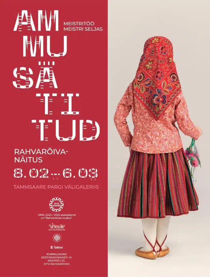 Suur rahvarõivanäitus “Ammu sätitud” Suur rahvarõivanäitus “Ammu sätitud”